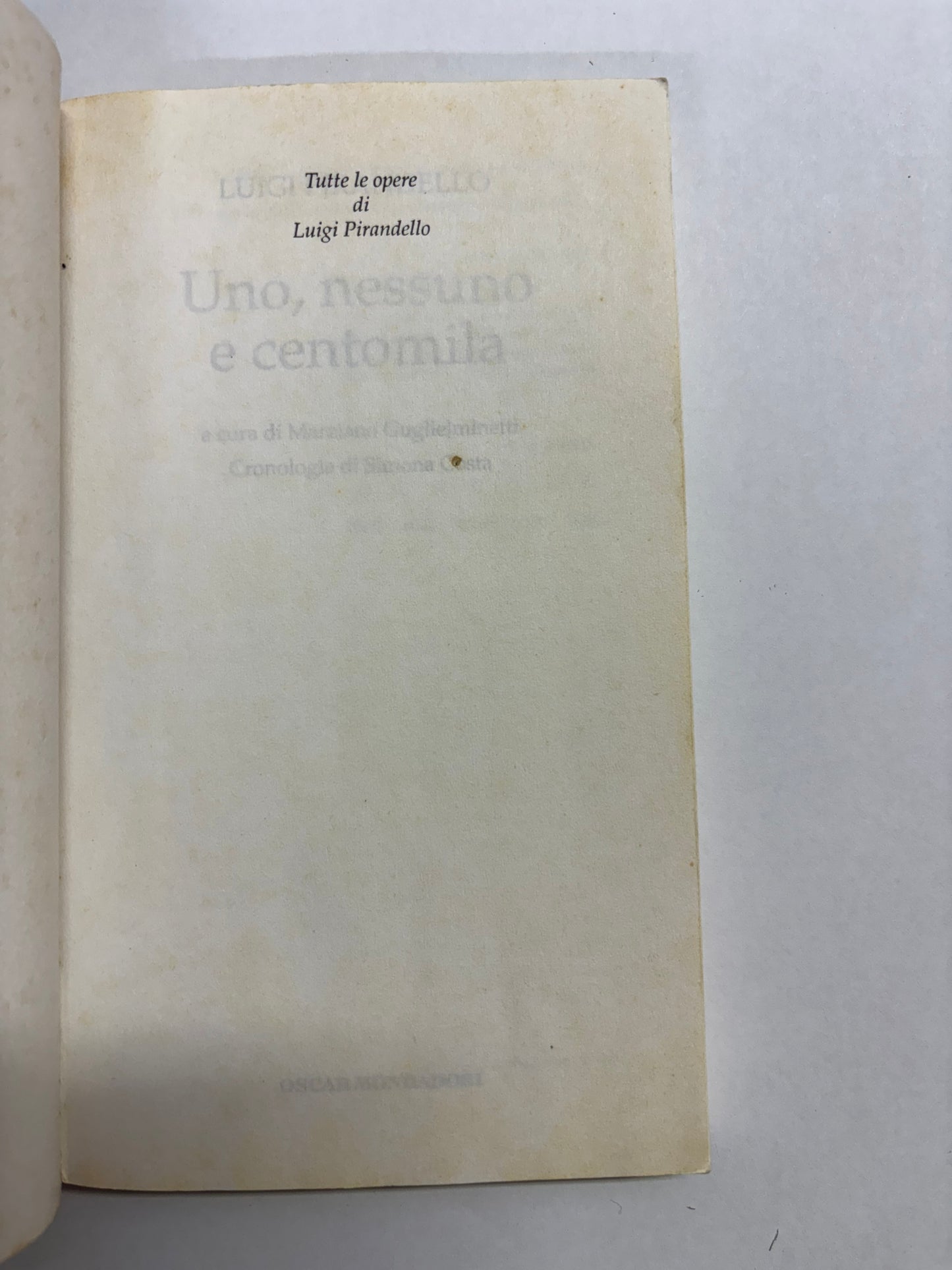 Uno, Nessuno e centomila