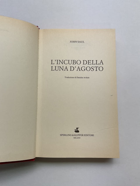 L’incubo della luna d’agosto