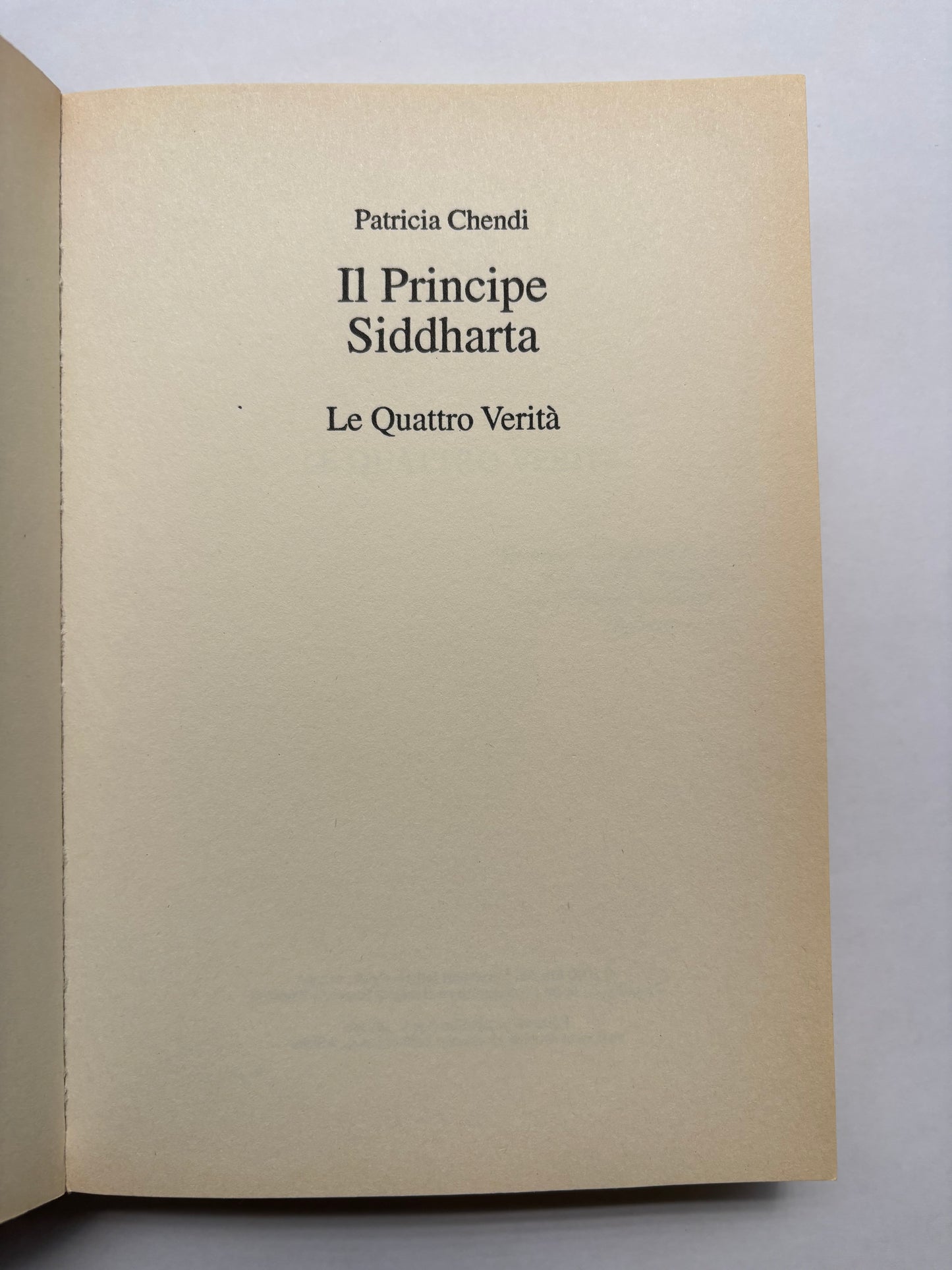 Il principe Siddharta - Le Quattro verità