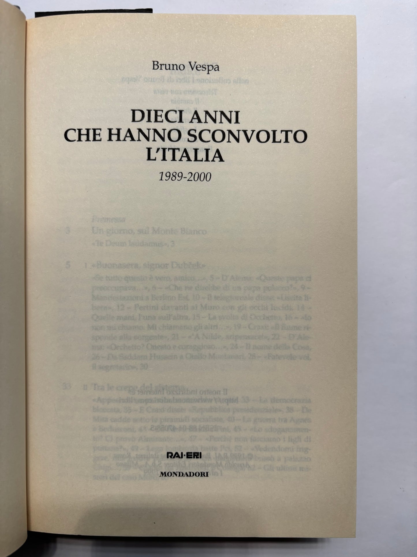 1989-2000 Dieci anni che hanno sconvolto l’Italia