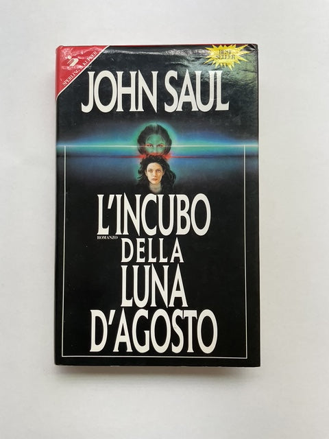 L’incubo della luna d’agosto