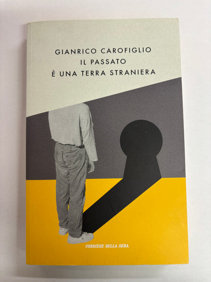 Il passato è una terra straniera