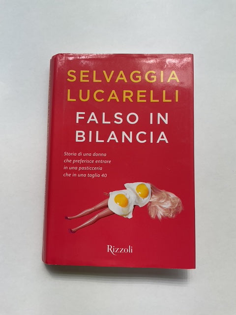 Falso in bilancia