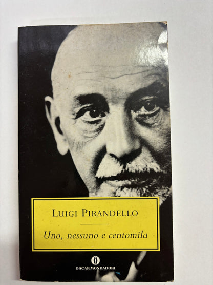 Uno, Nessuno e centomila