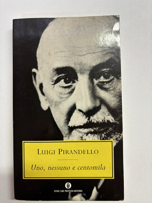 Uno, Nessuno e centomila