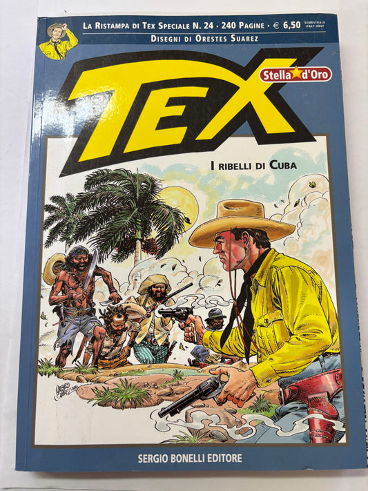 Tex Ristampa Speciale I ribelli di Cuba nr 24