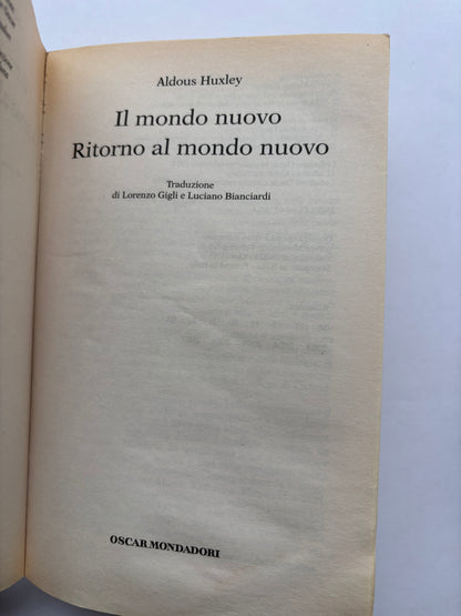 Il mondo nuovo. Ritorno al mondo nuovo