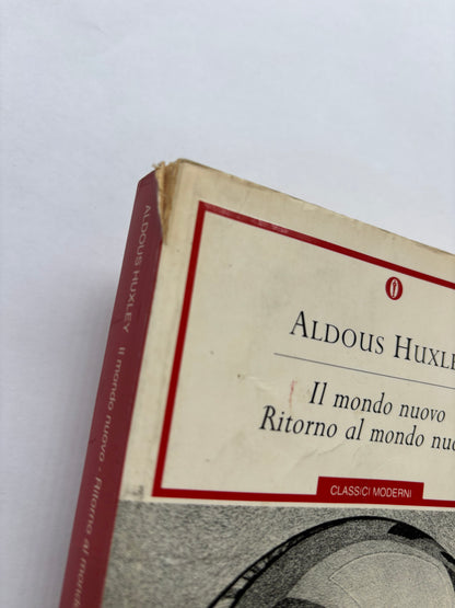 Il mondo nuovo. Ritorno al mondo nuovo