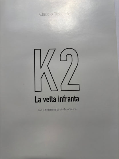 K2 La Vetta infranta