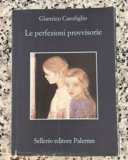 Le perfezioni provvisorie